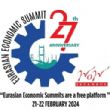 THE 27th EURASIAN ECONOMIC SUMMIT WILL TAKE PLACE ON FEBRUARY 21 AND 22, 2024