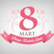 8 MART DÜNYA KADIN HAKLARI GÜNÜ KUTLU OLSUN 