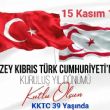 Kuzey Kıbrıs Türk Cumhuriyeti 39 yaşında