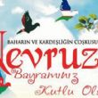 NEVRUZ BAYRAMIMIZ KUTLU OLSUN 