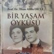 Prof. Dr. ATİLLA DİCLEDEN  BİR YAŞAM ÖYKÜSÜ