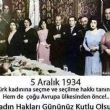 Türk Kadınının Seçme ve Seçilme Hakkının Yıldönümü